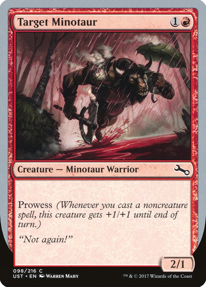 Target Minotaur (Fire Art) [Unstable] Lightly Played